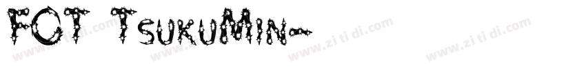FOT TsukuMin字体转换